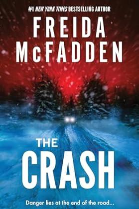 The Crash, by Freida McFadden