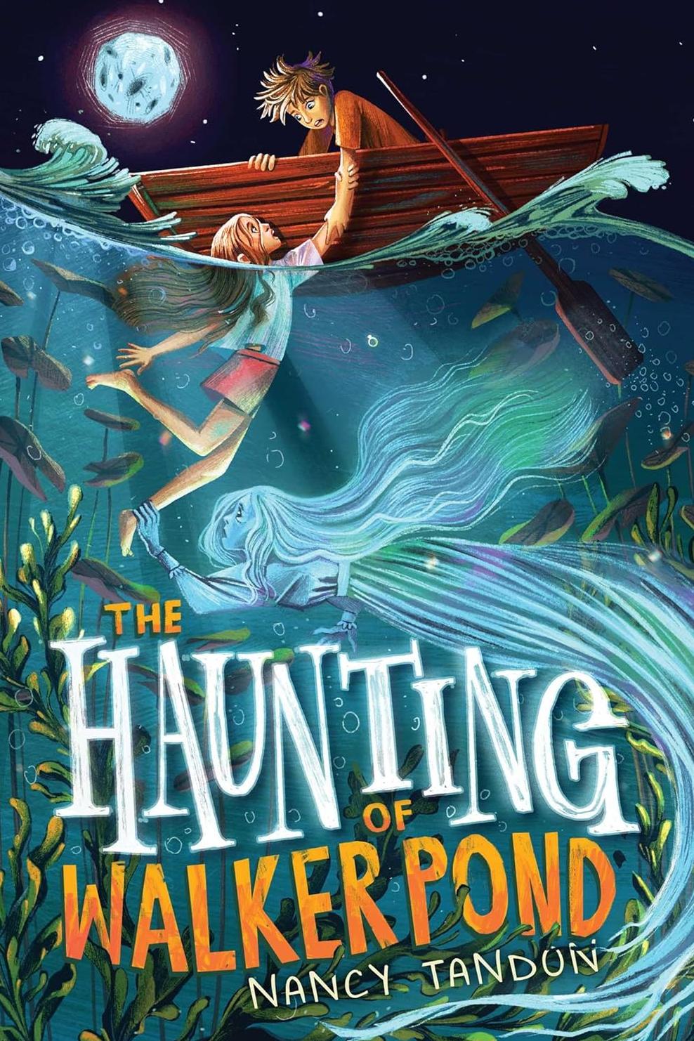 Book Cover: The Haunting of Walker Pond by Nancy Tandon
